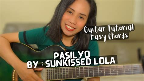 Pasilyo guitar tutorial – song by Sunkissed Lola.